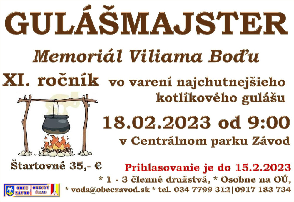 Gulášmajster 2023 Závod - XI. ročník Memoriálu Viliama Boďu